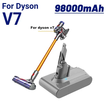 Eredeti Dyson V7 Akkumulátor 21.6 V 98000mAh Li-ion Újratölthető Akkumulátor Dyson V7 Akkumulátor Állat Pro Porszívó Csere